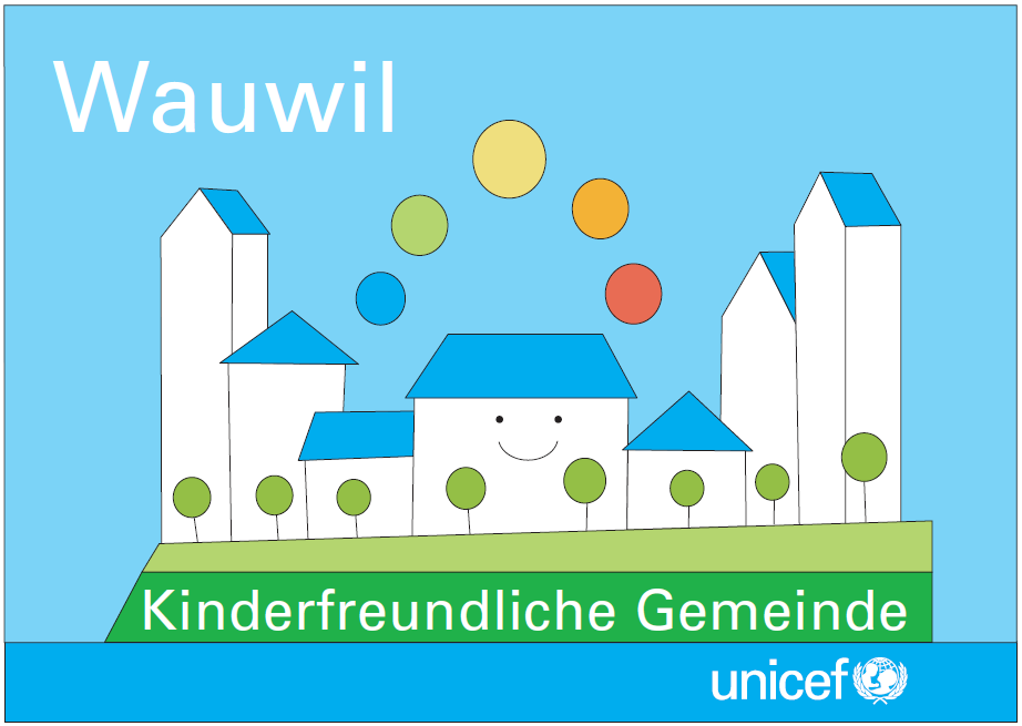 Wauwil - erste kinderfreundliche Gemeinde - UNICEF Label